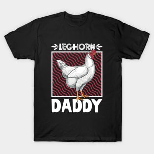 Leghorn Daddy T-Shirt